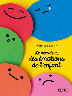 cover image of Petit Livre--Le décodeur des émotions de l'enfant